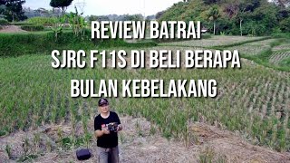 REVIEW BATRE SJRC F11 S 4K PRO BERAPA MENITKAHsjrcf11s4kpro batrai [upl. by Haldis]