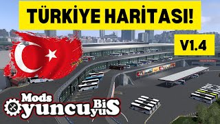 Ets 2 Türkiye Haritası OTOGARLI OyuncuyusBisMaps v14  EURO TRUCK SIMULATOR 2 [upl. by Sauer30]