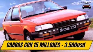 CARROS USADOS CON 15 MILLONES O 3500 USD [upl. by Ydnas]