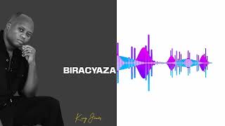 King James  BIRACYAZA Official Audio [upl. by Rafe]