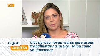 CNJ aprova novas regras para ações trabalhistas na justiça saiba como vai funcionar [upl. by Ricard]