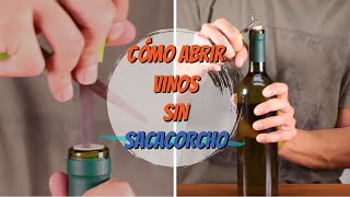 Cómo abrir vinos sin sacacorcho [upl. by Nahtanaoj]