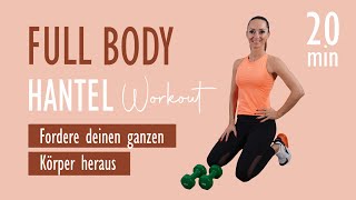 FULL BODY HANTEL WORKOUT  Fordere deinen ganzen Körper heraus  Katja Seifried [upl. by Miksen]