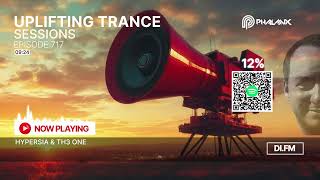 Uplifting Trance Sessions EP 717 with DJ Phalanx 📢 Trance Podcast [upl. by Meri]