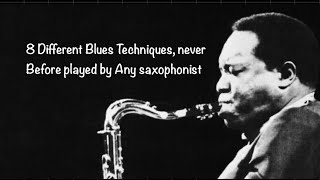 8 different Blues techniques never before used by a saxophonist jazz jazzeducation [upl. by Ardin688]