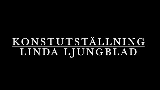 Digital utställning Linda Ljungblad maj 2024 [upl. by Terena]