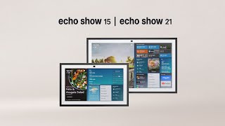 Allnew Echo Show 15 and introducing Echo Show 21 2024 releases  Amazon Alexa [upl. by Renrut]