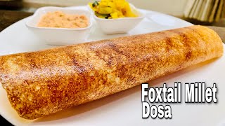 Foxtail Millet DosaNavanakki DoseKangni ke DosaViju’s Eat inVijayalaxmiAKalburgi [upl. by Sundin]