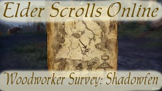 Woodworker Survey Shadowfen Elder Scrolls Online [upl. by Brinna]