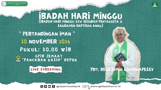 LIVE Ibadah Hari Minggu XXV Sesudah Pentakosta  10 November 2024 [upl. by Giverin]