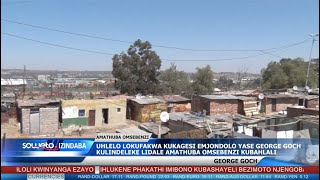 SOWETO TV NEWS  UHLELO LOKUFAKWA KUKAGESI EGEORGE GOCH KULINDELEKE LIDALE AMATHUBA OMSEBENZII [upl. by Alolomo304]