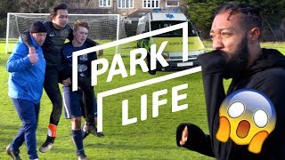 quotLEG BREAKquot IN EPIC 10 GOAL THRILLER  PARK LIFE [upl. by Homer]