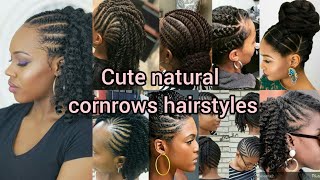 Cute natural cornrows hairstyles 2024  Cornrows braids hairstyles  Braids styles  Cornrows styles [upl. by Nailil]