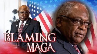 Rep Jim Clyburn Blames The MAGA Wall For Blocking The Message Of The Democrats [upl. by Nairod]