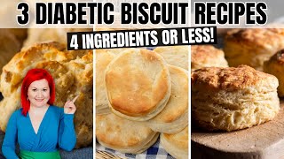 3 EASY Diabetic Biscuit Recipes You NEED NOW  4 INGREDIENTS ONLY  Low Carb Biscuits for Diabetics [upl. by Meryl]