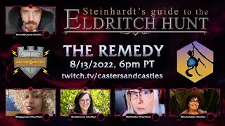 Steinhardts Guide to the Eldritch Hunt Actual Play 22 [upl. by Richie]