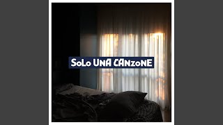 Solo Una Canzone [upl. by Dnomyar]