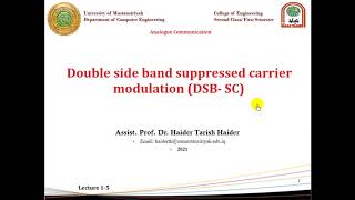 Lecture 5 Double side band suppressed carrier Modulation DSBSC generation and demodulation [upl. by Arissa983]