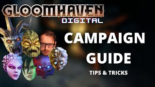 Campaign beginner guide and gameplay tips  Gloomhaven Digital [upl. by Eineeuq13]