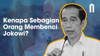 Kenapa Sebagian Orang Tidak Suka Dengan Jokowi Ini Penjelasannya [upl. by Naliorf690]