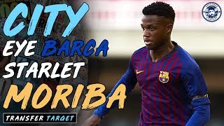 BARCELONA WONDERKID ILAIX MORIBA TO CITY  TRANSFER TARGET [upl. by Ogram82]