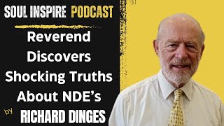 The SHOCKING Truth About NearDeath Experiences by Richard Dinges [upl. by Asilahs]