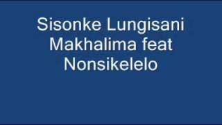 Sisonke SANI FEAT Nonsi [upl. by Candis561]