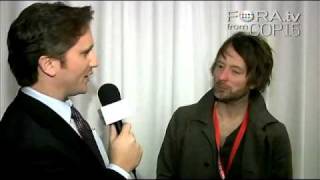 FORAtv Interviews Radioheads Thom Yorke  COP15 [upl. by Charlie]