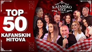 TOP 50 KAFANSKIH HITOVA  UZIVO  3 SATA  KAFANSKO VECE  2022 [upl. by Eerehs895]