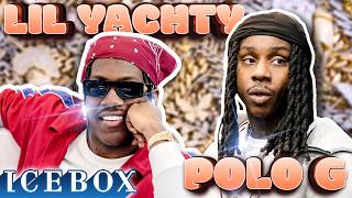 Polo G amp Lil Yachty Take Over Icebox [upl. by Eada195]