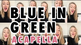 BLUE IN GREEN – A CAPPELLA COVER – Miles DavisCassandra Wilson – Christina Kerschner [upl. by Prestige]