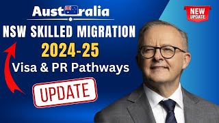 Big Changes in NSW Skilled Migration 202425  What It Means for Applicants  Visa amp PR Pathways [upl. by Ailec]