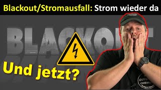 Blackout Phase IV 14 Tage Stromausfall  Strom kommt wieder  Was passiert da [upl. by Sherborne341]