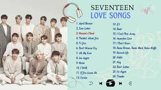 Seventeen Love Songs Playlist [upl. by Sigismundo]