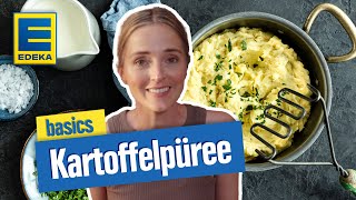 Kartoffelpüree Rezept  Einfacher und schneller Kartoffelbrei  EDEKA basics [upl. by Saul128]