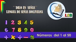 NUMEROS 1 AL 50 LENGUA DE SEÑAS BOLIVIANA [upl. by Braden]