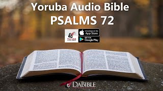 PSALMS 72– YORUBA AUDIO BIBLE – BIBELI MIMO [upl. by Subir869]