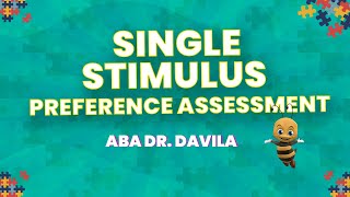 Video 93 Single Stimulus Preference Assessment [upl. by Vaclava]