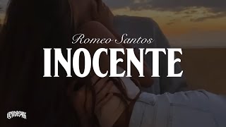 Romeo Santos  Inocente Letra [upl. by Thevenot314]