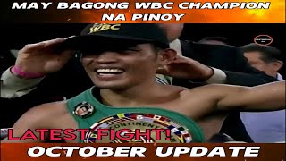 October update May bagong WBC champion na PINOY sa MEXICO [upl. by Relyk478]