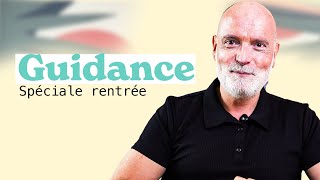 GUIDANCE DE RENTRÉE 2024 [upl. by Codie]