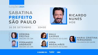 Sabatina Prefeitura de São Paulo  RICARDO NUNES  16092024 [upl. by Namien]