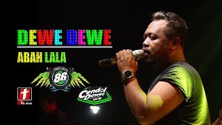 DEWE DEWE GEDRUK ABAH LALA OM MG 86 LIVE AMBARAWA 2019 [upl. by Melba]