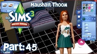 Let´s play Die Sims 3 Einfach Tierisch  HaushaltThoom ◊ Part 45  Umbau Teil 4 DEHD [upl. by Westley]