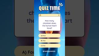 Heart Quiz How Many Chambers Does the Human Heart Have 💓  Quick Anatomy Quiz shorts [upl. by Athalla]