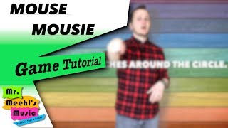 Mouse Mousie  Game Tutorial [upl. by Sarita885]