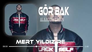 Alaaddin Ergün  Gör Bak  Mert Yıldız Remix  Gör Bak Neler Oldu Yüreğime [upl. by Geraud]