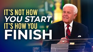 Its Not How You Start Its How You Finish  Jesse Duplantis [upl. by Aya]