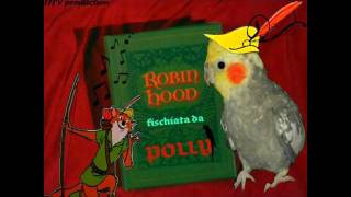 POLLY PAPPAGALLO CALOPSITE CANTA FISCHIA ROBIN HOOD SIGLA CARTONE WALT DISNEY parrotwmv [upl. by Dowell946]