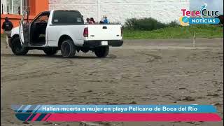 Hallan sin vida a mujer en playa Pelícano de Boca del Río [upl. by Ahsiekahs654]